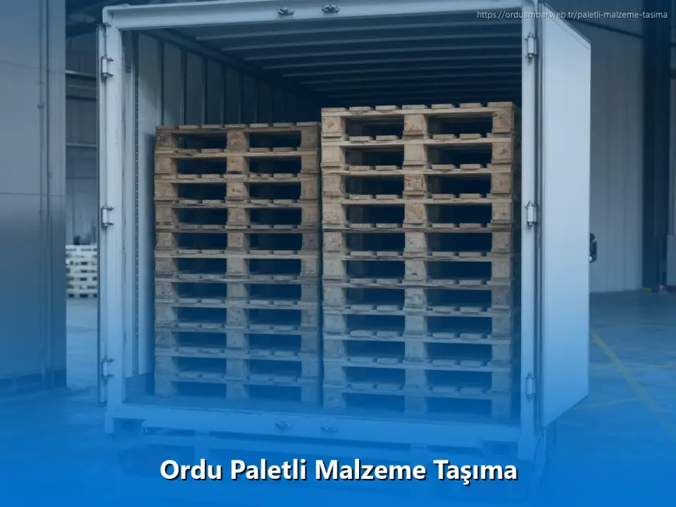 Ordu Paletli Malzeme Taşıma