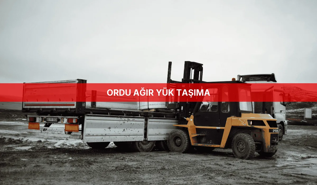Ordu Ağır Yük Taşıma